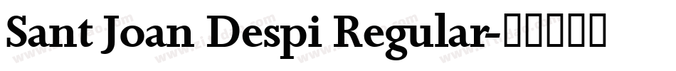 Sant Joan Despi Regular字体转换